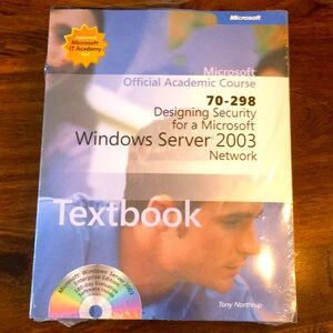 Microsoft Official Academic Course 70-298 Designing Security Server 2003 Network